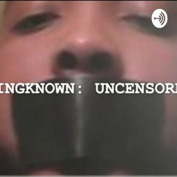 Podcast thumbnail for Kingknown: Uncensored