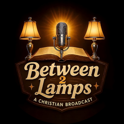 Podcast thumbnail for Between 2 Lamps