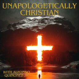 Podcast thumbnail for Unapologetically Christian