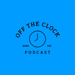 Podcast thumbnail for Off The Clock Podcast