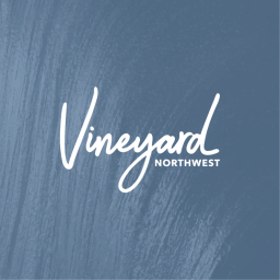 Podcast thumbnail for Vineyard Northwest Podcast