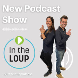 Podcast thumbnail for In the Loup Podcast