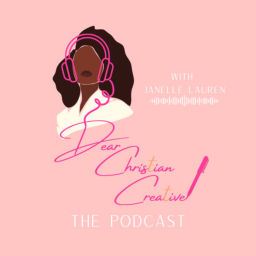 Podcast thumbnail for Dear Christian Creative Podcast