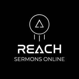 Podcast thumbnail for Reach Sermons Online