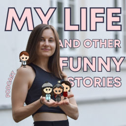 Podcast thumbnail for Learn English with: My Life and Other Funny Stories