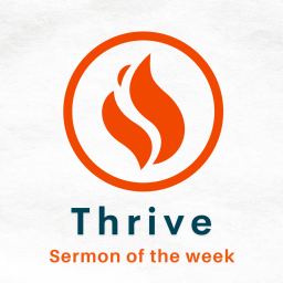 Podcast thumbnail for Sermon of the Week || Thrive Church NY