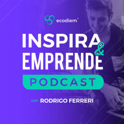 Podcast thumbnail for Inspira & emprende