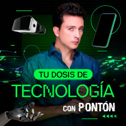 Podcast thumbnail for Pontón en MVS - Tu dosis de tecnología