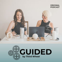 Podcast thumbnail for Guided: by Third Wheel