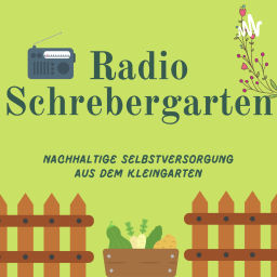 Podcast thumbnail for Radio Schrebergarten