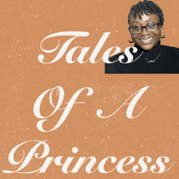 Podcast thumbnail for Tales Of A Princess