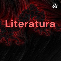 Podcast thumbnail for Literatura