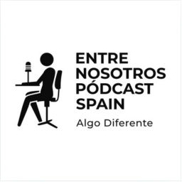 Podcast thumbnail for Entre Nosotros Pódcast Spain