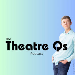 Podcast thumbnail for TheatreQs
