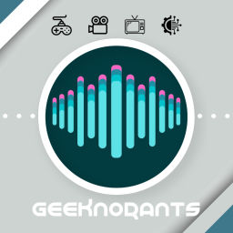 Podcast thumbnail for Geeknorants