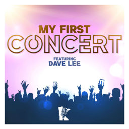 Podcast thumbnail for My First Concert featuring Dave Lee