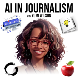 Podcast thumbnail for AI in Journalism