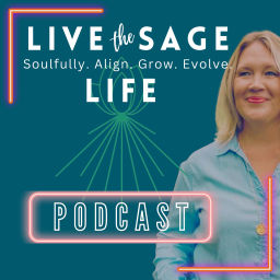Podcast thumbnail for Live the SAGE Life