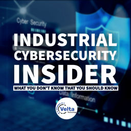 Podcast thumbnail for Industrial Cybersecurity Insider