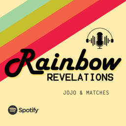 Podcast thumbnail for Rainbow Revelations