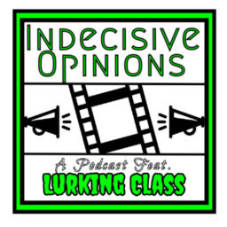 Podcast thumbnail for Indecisive Opinions: A Lürking Class Podcast
