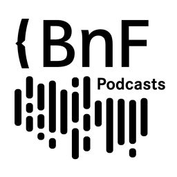 Podcast thumbnail for Bibliothèque nationale de France - BnF