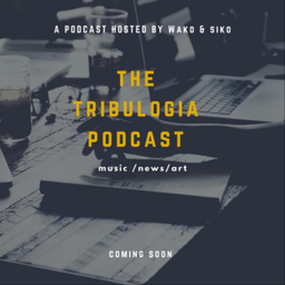 Podcast thumbnail for The Tribulogia Podcast