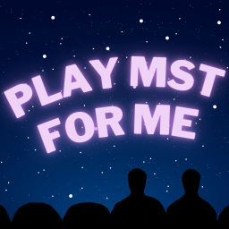 Podcast thumbnail for Play MST for Me