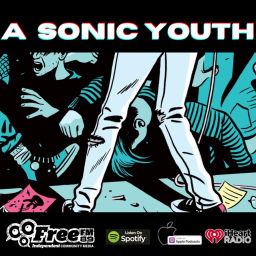 Podcast thumbnail for A Sonic Youth