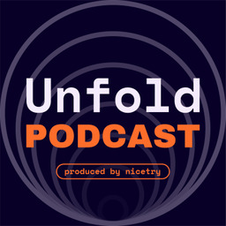Podcast thumbnail for Unfold Podcast