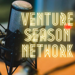 Podcast thumbnail for VENTURE SEASON NETWORK
