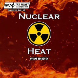 Podcast thumbnail for Nuclear Heat - 93.7 The Ticket KNTK