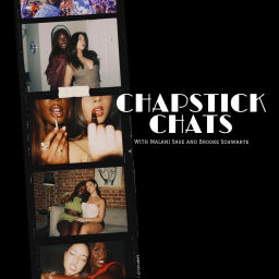 Podcast thumbnail for Chapstick Chats