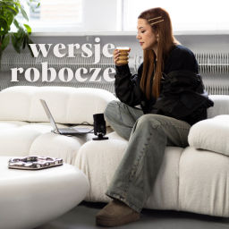 Podcast thumbnail for Wersje Robocze