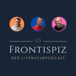 Podcast thumbnail for Frontispiz - Der Literaturpodcast