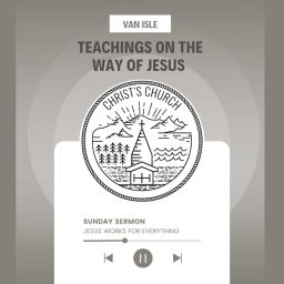 Podcast thumbnail for Christ's Church Vancouver Island