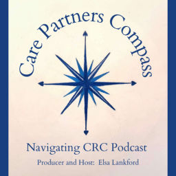 Podcast thumbnail for Care Partners Compass: Navigating CRC