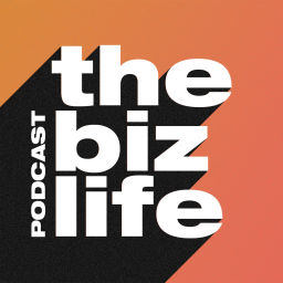 Podcast thumbnail for The Biz Life Podcast