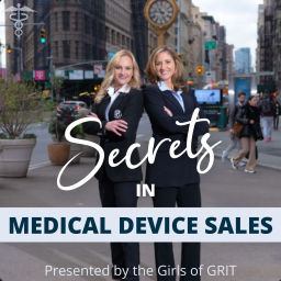 Podcast thumbnail for Secrets in Medical Device Sales