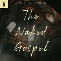 Podcast thumbnail for The Naked Gospel