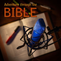 Podcast thumbnail for Adventure Through the Bible