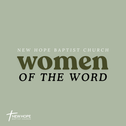 Podcast thumbnail for NHBC Women of the Word