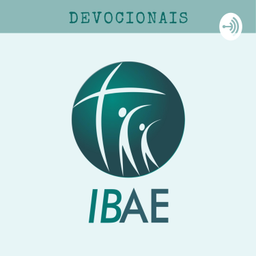 Podcast thumbnail for Devocionais da IBAE