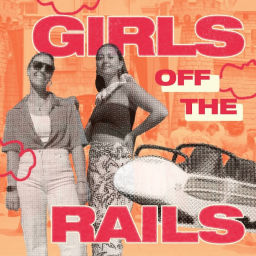 Podcast thumbnail for Girls Off the Rails