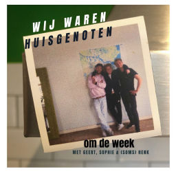 Podcast thumbnail for Wij Waren Huisgenoten