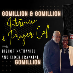 Podcast thumbnail for Gomillion & Gomillion Interview and Prayer Call