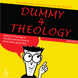 Podcast thumbnail for Dummy for Theology