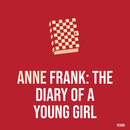 Podcast thumbnail for Anne Frank: The Diary of a Young Girl
