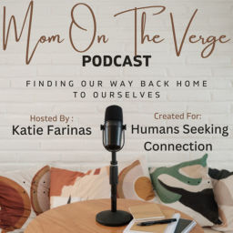 Podcast thumbnail for Mom On The Verge