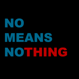 Podcast thumbnail for NoMeansNo Thing
